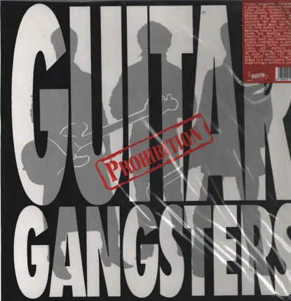 Guitar Gangsters - Prohibition