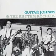 CD - Guitar Johnny And The Rhythm Rockers - Guitar Johnny & The Rhythm Rockers