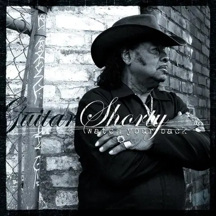 Guitar Shorty - Watch Your Back