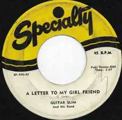 Guitar Slim - A Letter To My Girl Friend