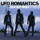 CD - Guitar Wolf - UFO Romantics