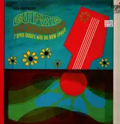 LP - Guitar Underground - 7 Great Guitars With The Now Sound