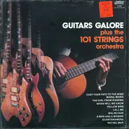 Guitars Galore Plus 101 Strings - Guitars Galore Plus The 101 Strings Orchestra