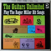 Guitars Unlimited - Play The Roger Miller Hit Songs
