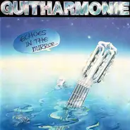 Guitharmonie - Echoes In The Mirror