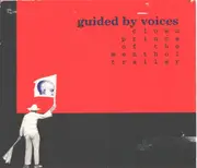 CD - guided by voices - clown prince of the menthol trailer - Digipack