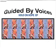 CD - Guided By Voices - Hold On Hope EP