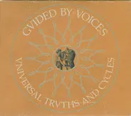 Guided By Voices - Universal Truths and Cycles