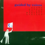 7inch Vinyl Single - Guided By Voices - Clown Prince Of The Menthol Trailer