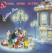 7inch Vinyl Single - Guiding Star - Come Sing With Us - Gatefold sleeve