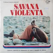 Guido & Maurizio De Angelis - Savana Violenta (Colonna Sonora Originale)