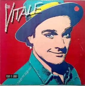 Vitale - Play it loud!