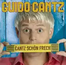 CD - Guido Cantz - Cantz Schön Frech