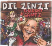 Guido Cantz - Die Zenzi