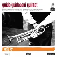 Guido Guidoboni Quintet - Free fly