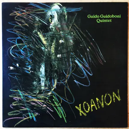 Guido Guidoboni Quintet - Xoanon