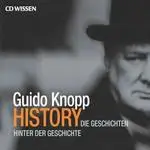 Guido Knopp - HISTORY - DIE GESCHICHTEN HINTER DE