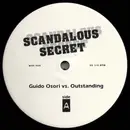 12inch Vinyl Single - Guido Osorio vs. Outstanding Productions / Outstanding Productions - Scandalous Secret / One More