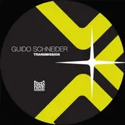 Guido Schneider - TRANSMISSION