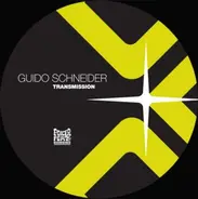 Guido Schneider - TRANSMISSION
