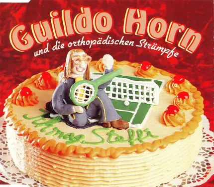 Guildo Horn & Die Orthopädischen Strümpfe - Ich Mag Steffi