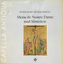 LP - Machaut / Capella Antiqua München - Messe De Nostre Dame Und Motetten