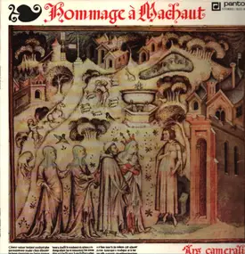 Guillaume de Machaut - Hommage a Machaut