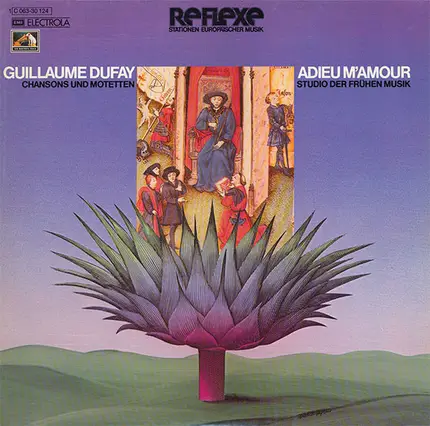 Dufay - Adieu M'Amour (Chansons Und Motetten)