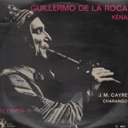 guillermo de la roca - Kéna -  'Flute Indienne N. 2'