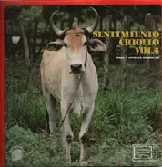 Guillermo Hernandez, Adelso Paz a.o. - Sentimento Criollo Vol.4