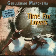 Guillermo Marchena - Time For Lovers