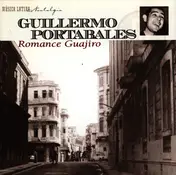Guillermo Portabales - Romance Guajiro
