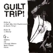 7inch Vinyl Single - Guilt Trip! - Guilt Trip!