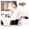 CD - Guilty Feet - At Home We Are Tourists
