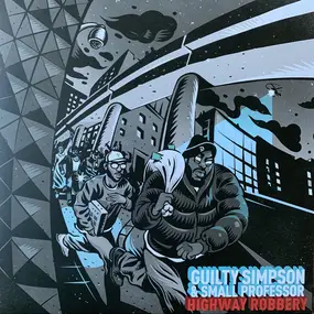 Guilty Simpson - Highway Robbery