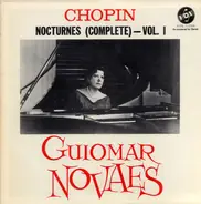 Chopin / Guiomar Novaes - Chopin: Nocturnes (Complete) Vol. I