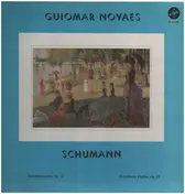 Guiomar Novaës - Symphonic Etudes, Op. 13 / Fantasiestuecke  Op. 12