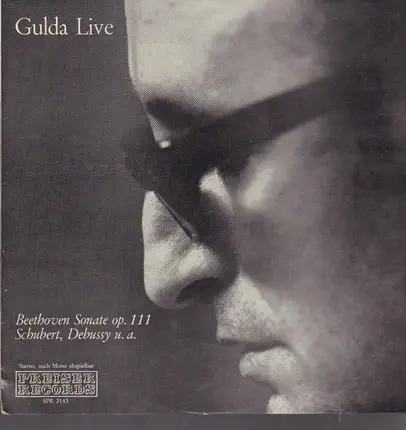 Gulda - Live - Beethoven Sonate op.111, Schubert, Debussy u.a.