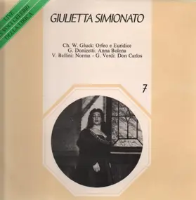Gulietta Simionato - Gluck, Donizetti, Bellini, Verdi