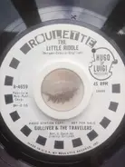 Gulliver & The Travelers - The Little Riddle