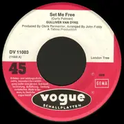 7inch Vinyl Single - Gulliver Van Dyke - Set Me Free
