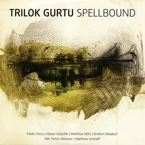 GURTU,TRILOK - Spellbound