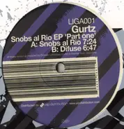 Gurtz - Snobs Al Rio EP 'Part One'