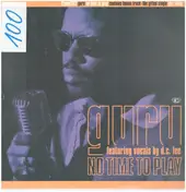 Guru - No Time To Play / Jazz Thing