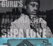CD Single - Guru Featuring Kelis - Supa Love