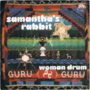 7inch Vinyl Single - Guru Guru - Samantha's Rabbit
