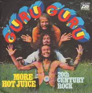 Guru Guru - More Hot Juice