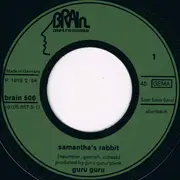 7inch Vinyl Single - Guru Guru - Samantha's Rabbit
