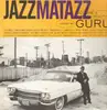 Double LP - Guru - Jazzmatazz Vol. 2: The New Reality