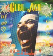 Guru Josh - Whose Law (Is It Anyway?)